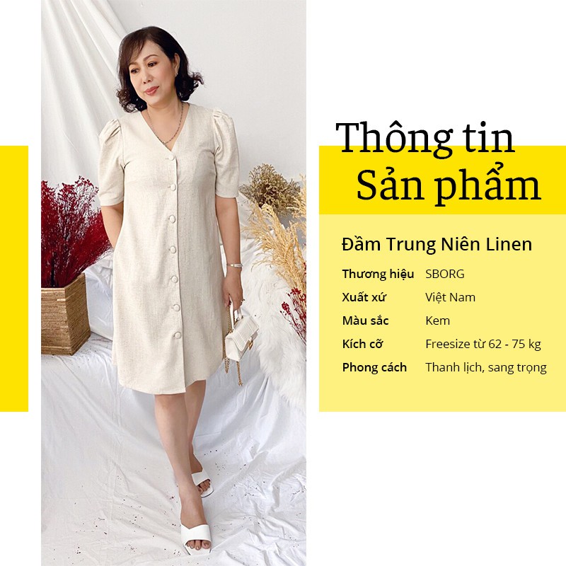 Đầm trung niên SBORG hàng thiết kế cao cấp chất liệu linen màu kem form A thoải mai de thương Bigsize quà tặng 8/3