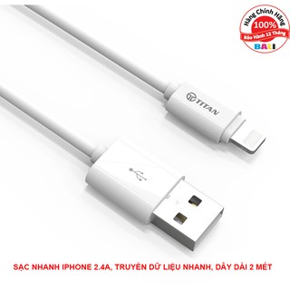 Dây sạc nhanh IPHONE, IPAD 2.4A, Truyền dữ liệu, Dài 2 mét TITAN-CA27 - Hàng Chính Hãng