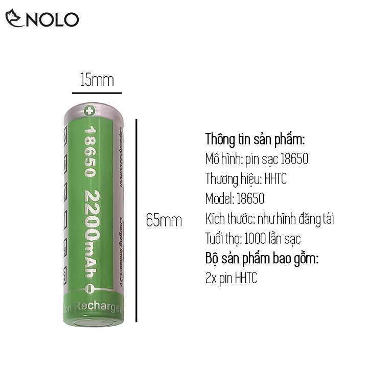 Combo 2 Viên Pin Sạc Lion Rechargeable 3.7V HHTC Loại Vỏ Xanh 18650 Dung Lượng 2200mah Loại Tốt