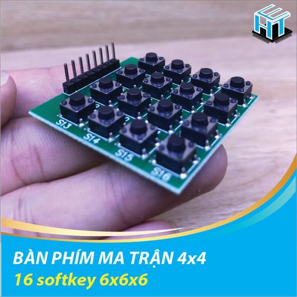 BÀN PHÍM MA TRẬN 4x4 gồm có 16 nút bấm được sắp xếp theo ma trận 4 hàng, 4 cột