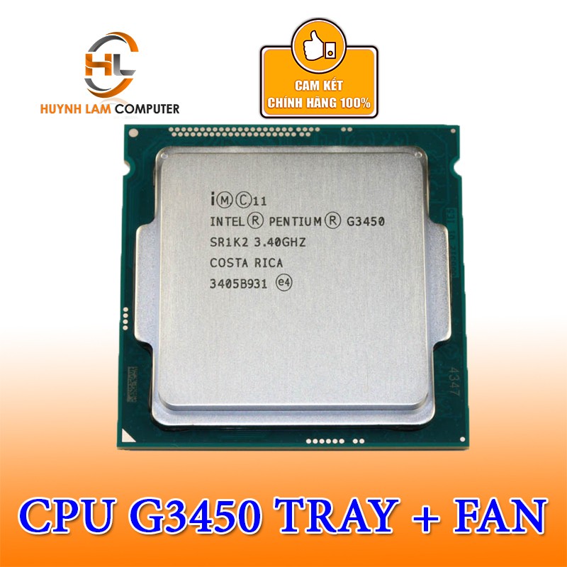 CPU intel G3450 (TRAY) 3M Cache 3.40GHz SK 1150 Kèm Fan