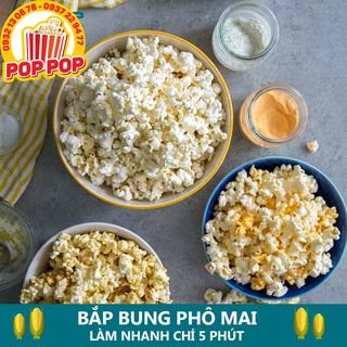 Combo 1kg Bắp Mỹ nổ và 100g phô mai Hàn Quốc