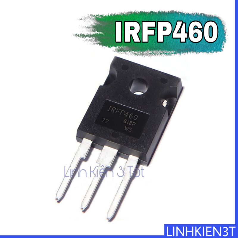 Transistor ( Sò ) Mosfet IRFP460 20A 500V TO-3P chính hãng bóc máy