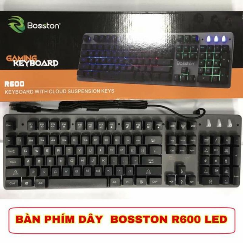 BÀN PHÍM  DÂY BOSSTON  R600 CÓ ĐÈN LED