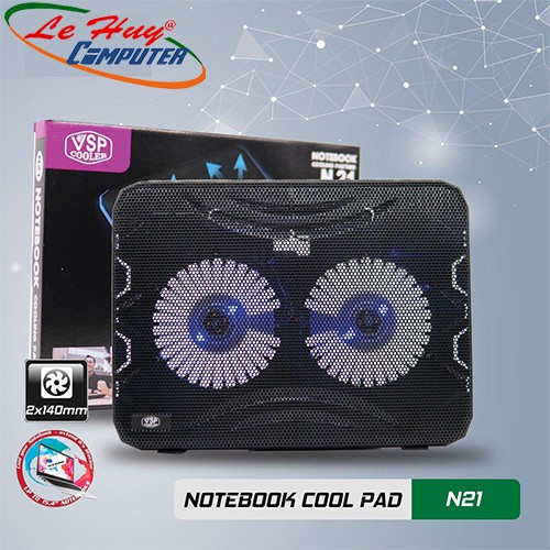 Đế tản nhiệt Laptop VSP Cooler N21 (2*Fan 14cm)
