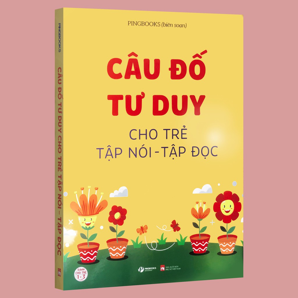 Sách - Câu Đố Tư Duy Cho Trẻ Tập Nói - Tập Đọc