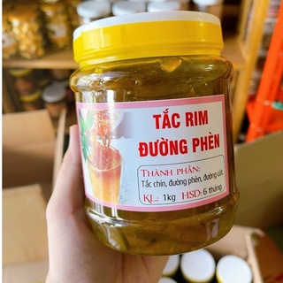 TẮC RIM ĐƯỜNG PHÈN [Hủ 1kg]