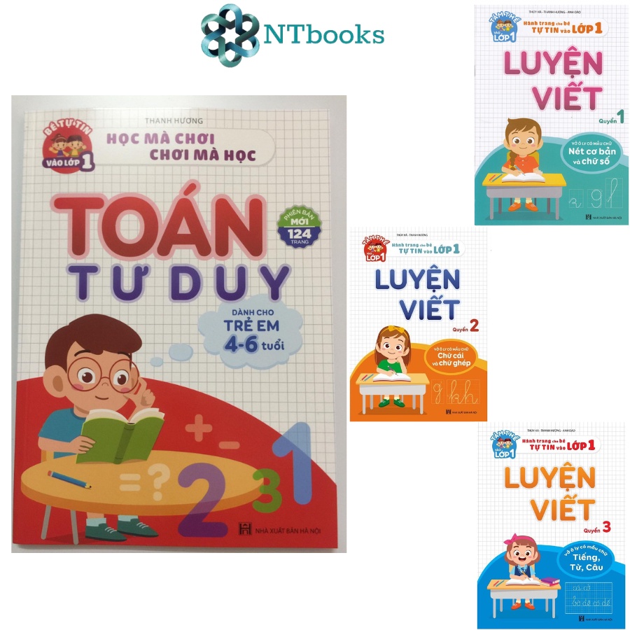 Combo 4 cuốn sách Toán Tư duy 4-6 tuổi - Luyện viết 1,2,3 - Hành trang cho bé vào lớp 1