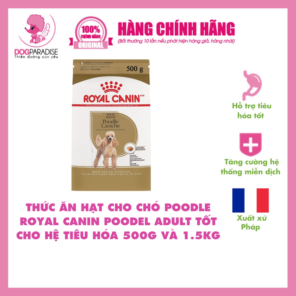 Thức ăn hạt Royal Canin cho chó Poodle tốt cho hệ tiêu hóa đường ruột túi 500g và 1.5kg - Dog Paradise