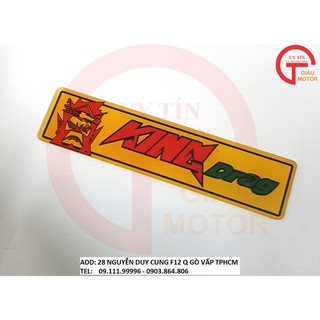 BẢNG TÊN CHỮ KING DRAG BẰNG MIACA DÀY DẶN GẮN XE MÁY TRANG TRÍ XE