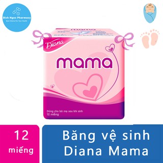 Băng Vệ Sinh Diana Mama - Cho Phụ Nữ Sau Sinh -  Bịch 12 miếng