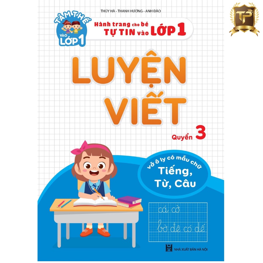 Sách - Combo Luyện Viết Hành Trang và Tâm Thế Cho Bé Vào Lớp 1 (3 cuốn)