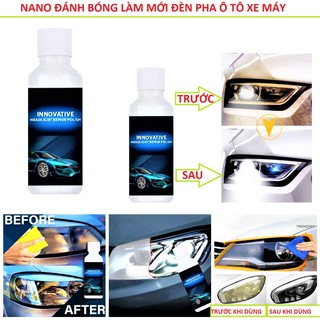 DUNG DỊCH NANO ĐÁNH BÓNG ĐÈN PHA Ô TÔ XE MÁY NHƯ MỚI ( TẶNG MÚT) LOẠI TỐT
