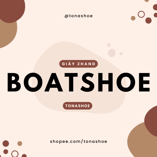 [Giày 2hand] Tổng Hợp Giày Boatshoe Phù Hợp Với Nhiều Phong Cách Năng Động Trẻ Trung