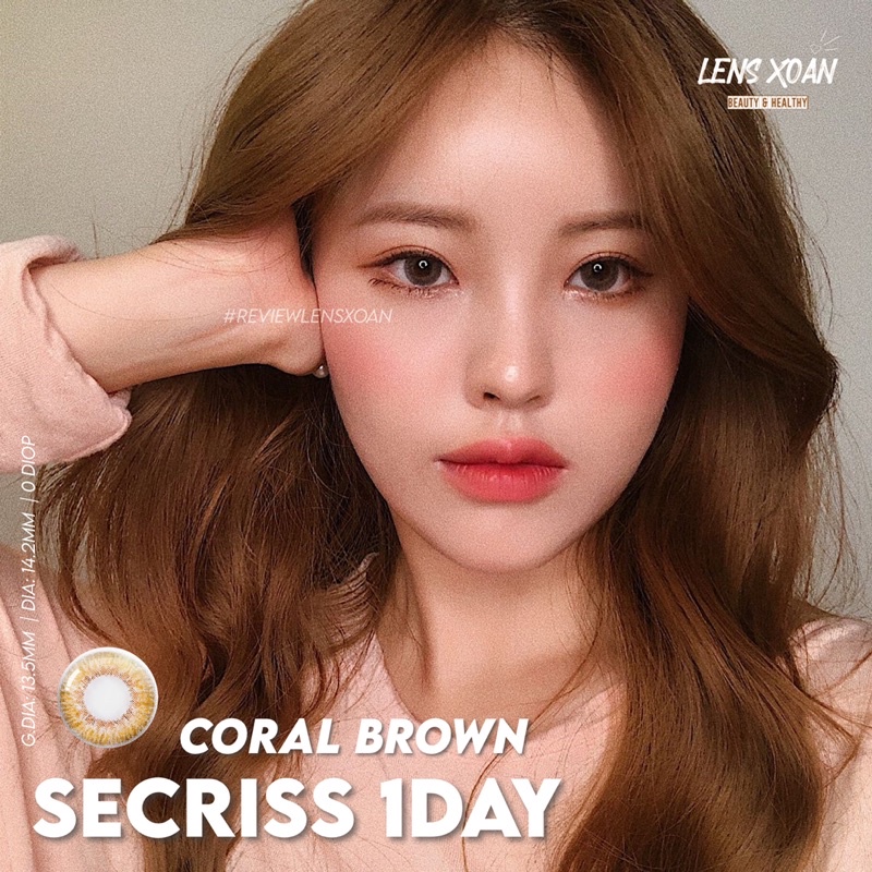 KÍNH ÁP TRÒNG 1 NGÀY SECRISS CORAL BROWN CỦA OLENS: LENS 1 DAY NÂU HỔ PHÁCH GIÃN NHẸ| LENS XOẮN