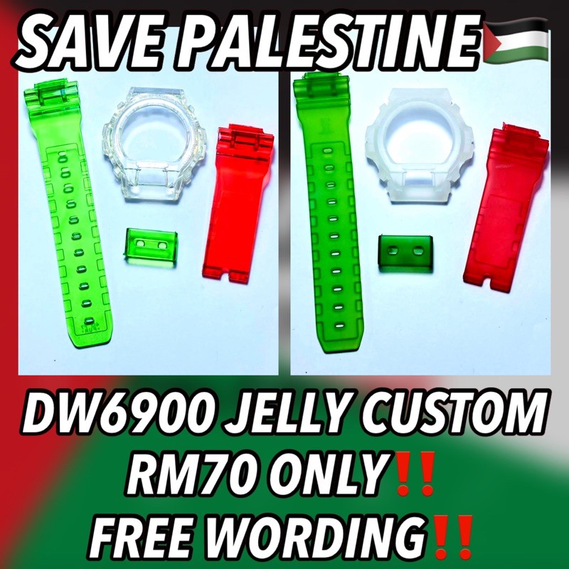 HUOC RM70 only! Palestine dw6900 custom jelly! BNB matte @ ice! Gshck Watch Band & bezel! Free wording! Super promo!