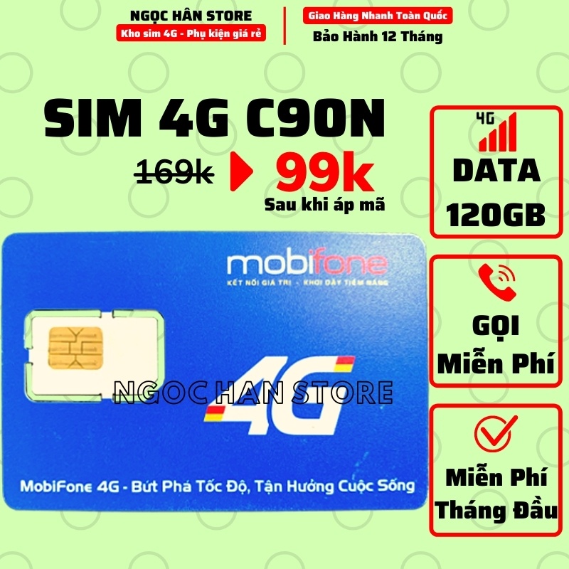 Sim 4G Mobifone C90N 4Gb/Ngày + Sim FV119 Data 180Gb Free 2 Tháng - Free Gọi - Không Giới Hạn Data