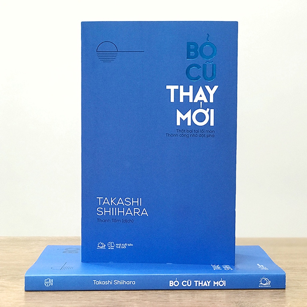 Sách - Bỏ Cũ Thay Mới