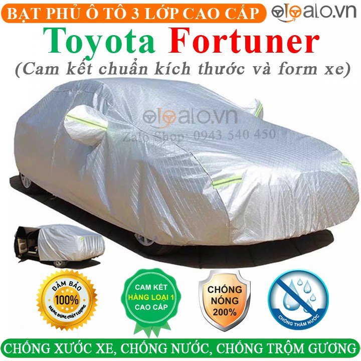 Bạt Phủ Ô Tô Toyota Fortuner Cao Cấp 3 Lớp Chống Nắng Nóng Chống Nước Chống xước | OTOALO