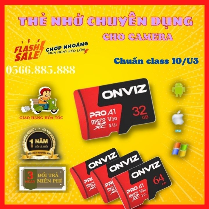 Thẻ nhớ ONVIZ Pro A1 class 10 U3 64/32 Gb chuyên dụng cho các loại camera như onvizcam, ezviz, imou...