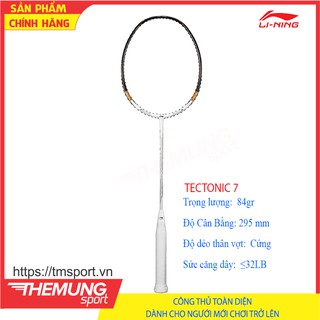 Vợt cầu lông Lining Tectonic 7