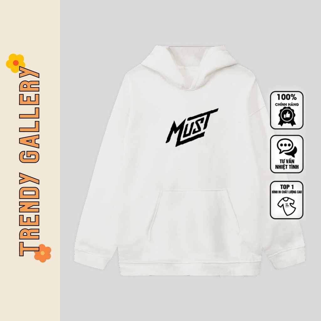 Áo Hoodie Nam Trắng Đen Basic In Chữ &quot;must&quot; Trendy Gallery, Áo Hoodie Unisex Form Rộng Tv1055