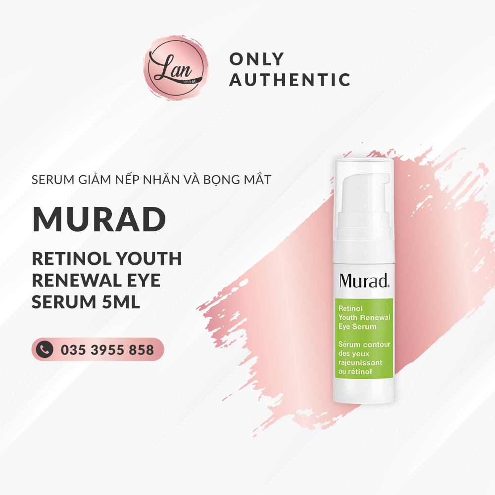 Serum Mờ Nếp Nhăn, Quầng Thâm Mắt Murad Retinol Youth Renewal Eye 5ml [ CHÍNH HÃNG]