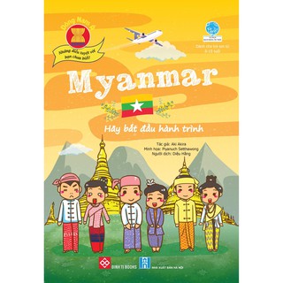 Đông Nam Á - Những Điều Tuyệt Vời Bạn Chưa Biết - Myanmar
