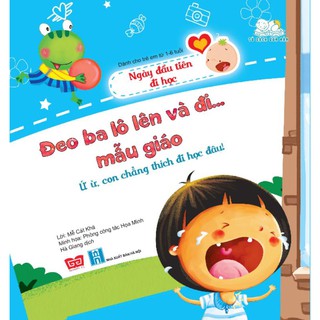 Sách Đeo ba lô lên và đi mẫu giáo (trọn bộ 3 cuốn)