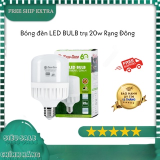 Bóng đèn led bulb trụ 20w rạng đông - thân nhựa ánh sáng trắng