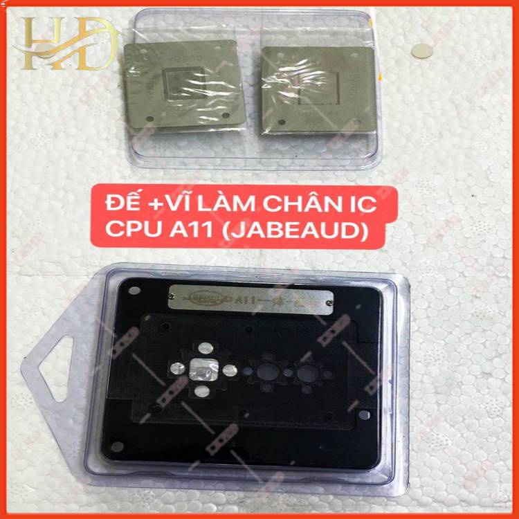 ĐẾ LÀM CHÂN / VĨ LÀM CHÂN / VĨ ĐỔ CHÂN IC CPU / A10 / A11 / A12 / A13 ( JABEAUD )