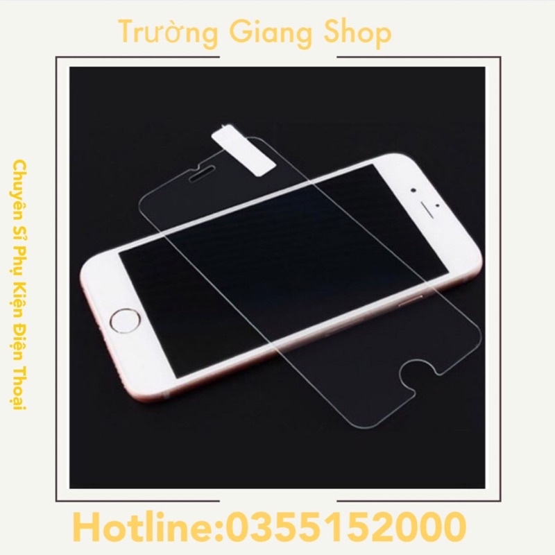 Cường Lực IPhone Không Viền Không Full Các Dòng 6/6s/7/7plus/8/8plus/x/xr/xs/11/12/pro/max [Trường Giang Shop]