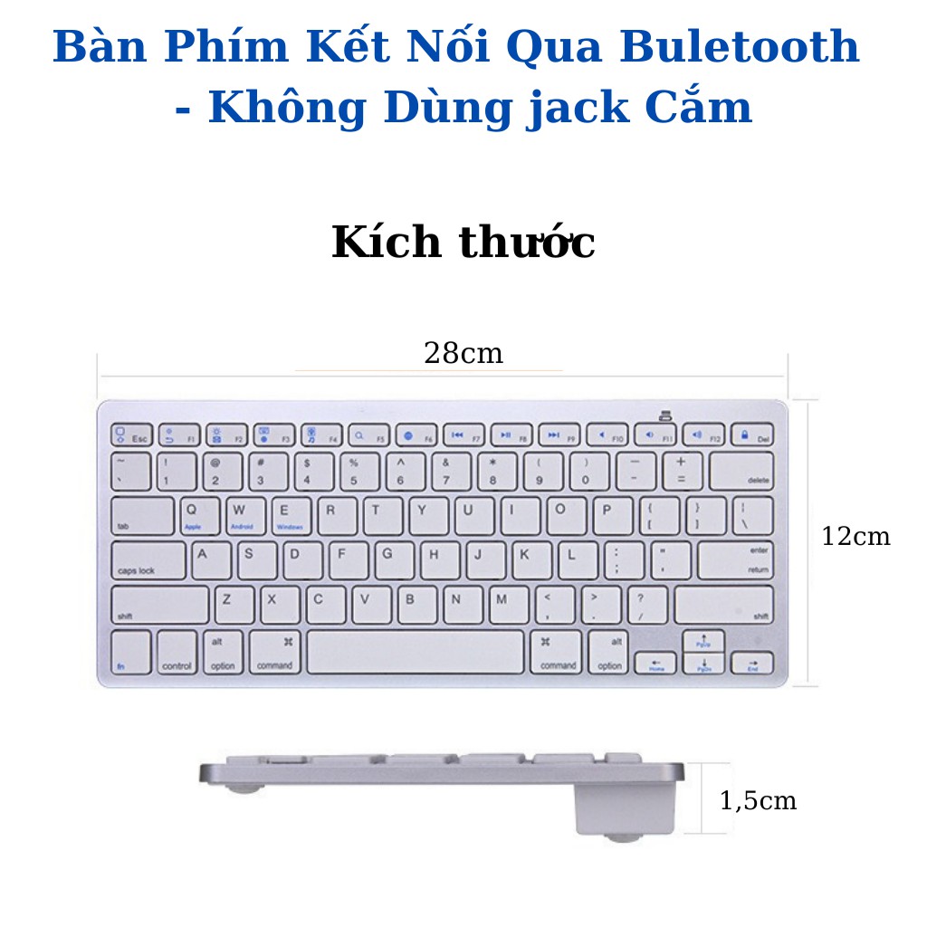 Bàn Phím Không Dây Bluetooth Mỏng Đẹp - Phím ấn nhẹ - Dùng cho - Điện Thoại - Máy Tính Bảng - Laptop - MOBILE999