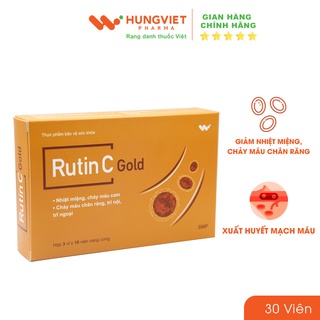 Viên uống Rutin C Gold - Tăng khả năng dẻo dai cho mạch máu, cải thiện nhiệt miệng, chảy máu cam HungViet Pharma hộp 30v