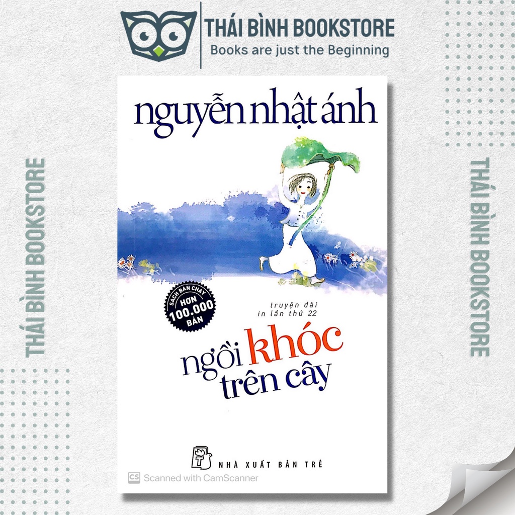 Sách - Ngồi Khóc Trên Cây - Thể Loại Tiểu Thuyết - Nguyễn Nhật Ánh