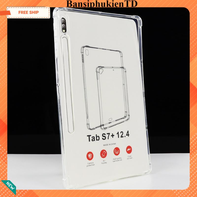 Ốp Lưng Trong Samsung Tab S7 Plus , S7 FE Có 4 Cạnh Chống Sốc
