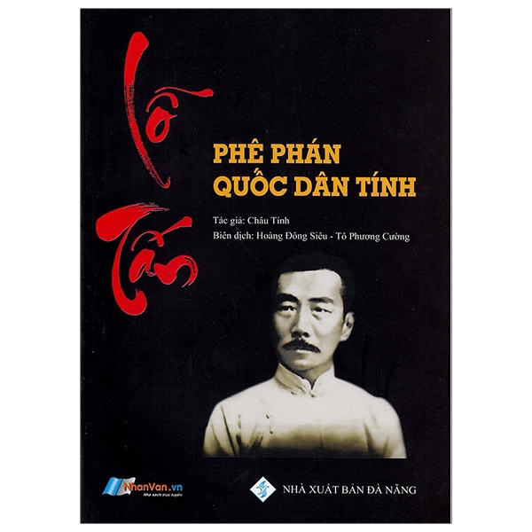 Sách - Lỗ Tấn - Phê Phán Quốc Dân Tính