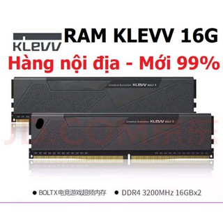 RAM KLEVV 8GB 16GB Bus 3200 cho CPU AMD RYZEN. Bolt X 16GB 3200Mhz DDR4 (2x8GB) KM4Z8GX2A-3200-16-18-18-38-R