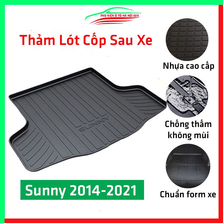 Thảm nhựa lót cốp Sunny 2014-2020 nhựa dẻo dày dặn đàn hồi tốt