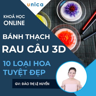 [Voucher-FULL Khóa học online] Làm bánh thạch rau câu 3D với 10 loại hoa tuyệt đẹp-sợi khuôn khay dẻo dòn gelatin rong