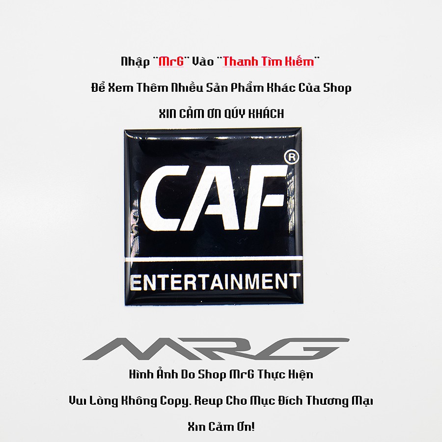 Tem Loa CAF - MrG