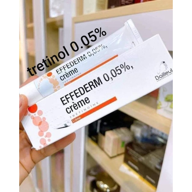 Effederm 0.05% Cream ( Tretinol 0.05%) - Giảm Mụn, Thâm.
