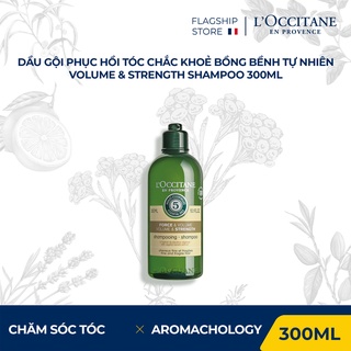 Dầu Gội Phục Hồi Tóc Chắc Khoẻ và Bồng Bềnh Tự Nhiên L'Occitane Aromachologie Volume & Strength Shampoo 300ml