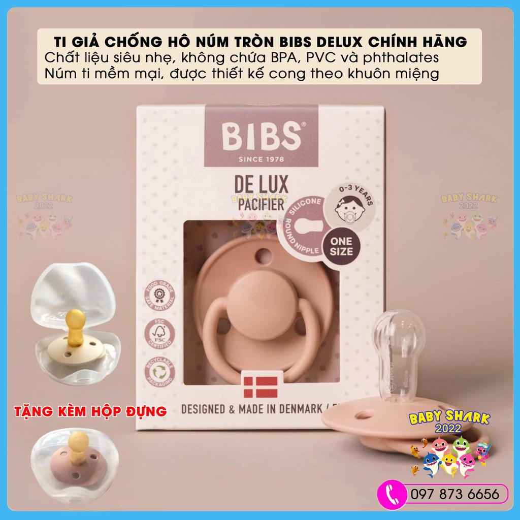 Ti giả silicon núm tròn chống hô cho bé BIBS Delux chính hãng Đan Mạch (Tặng kèm hộp đựng)