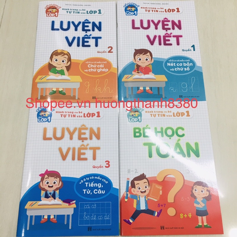 Combo 4 Quyển :Toán + 3 Quyển Luyện Viết Hành Trang Cho Bé Chuẩn Bị Vào Lớp 1(Bộ /4quyển)