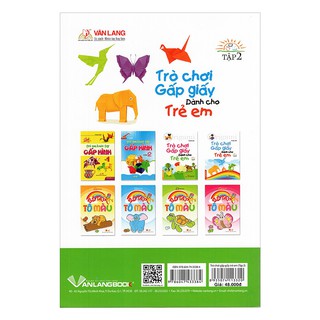 Trò Chơi Gấp Giấy Dành Cho Trẻ Em (tập 1-2)