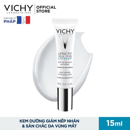 Kem dưỡng giúp giảm nếp nhăn & săn chắc da vùng mắt Vichy Liftactiv Eyes Supreme Global Anti-Wrinkle & Firming Care 15ml | BigBuy360 - bigbuy360.vn
