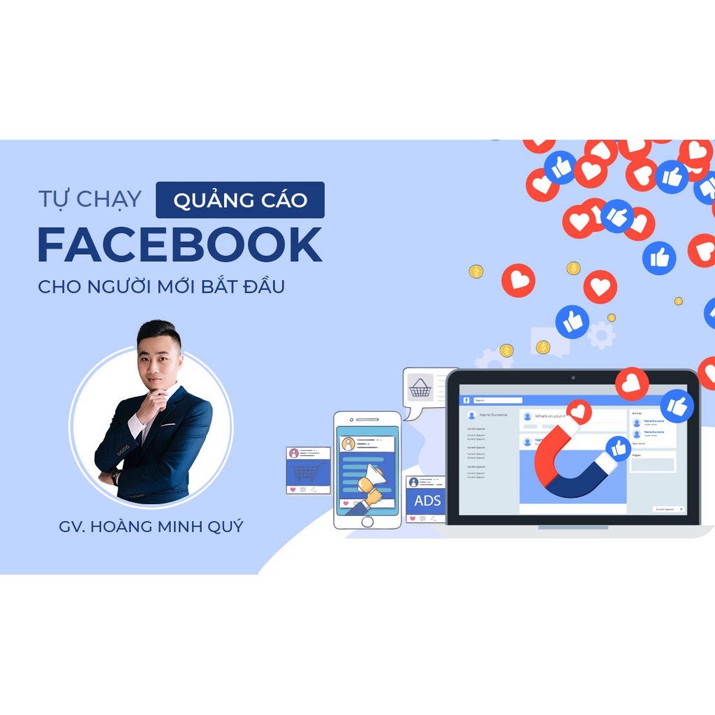 [Voucher-Khóa Học Online] Tự chạy quảng cáo Facebook cho người mới bắt đầu - Toàn quốc - HereEast