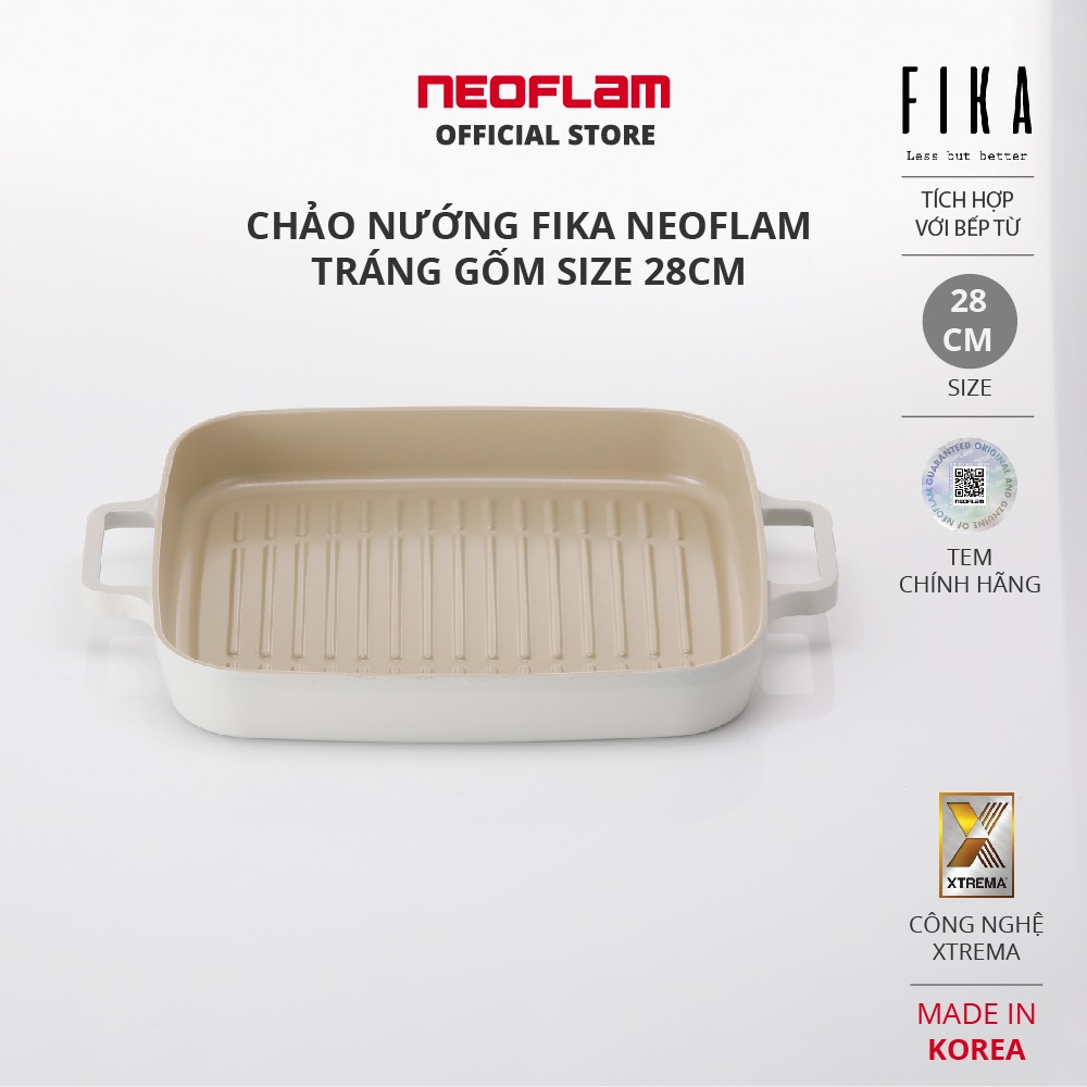 [Mã BMBAU300 giảm 10% đơn 499K] [Mã INCU300 giảm 10% đơn 499K] Chảo Nướng Fika Neoflam tráng gốm size 28cm - EK-FI-G28