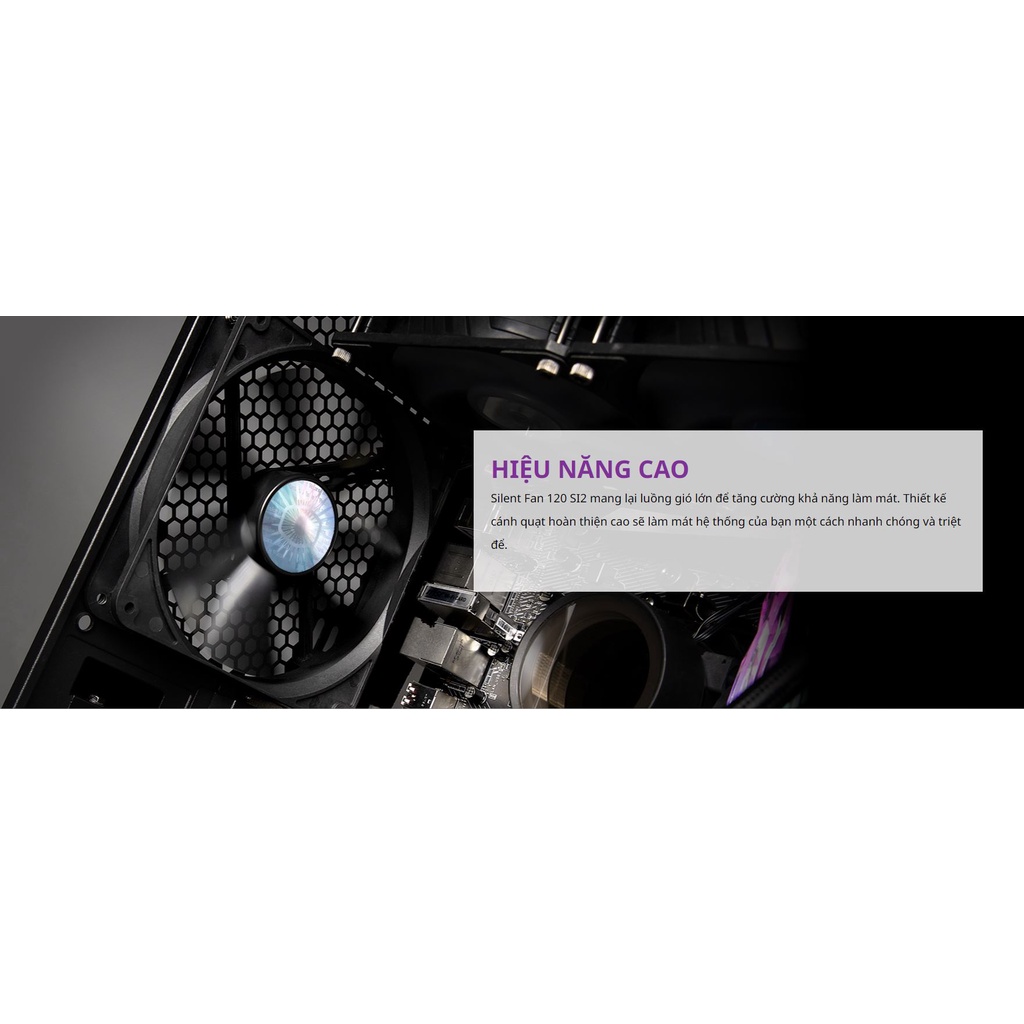 Quạt Fan Tản Nhiệt COOLERMASTER SILENT FAN 120 SI2